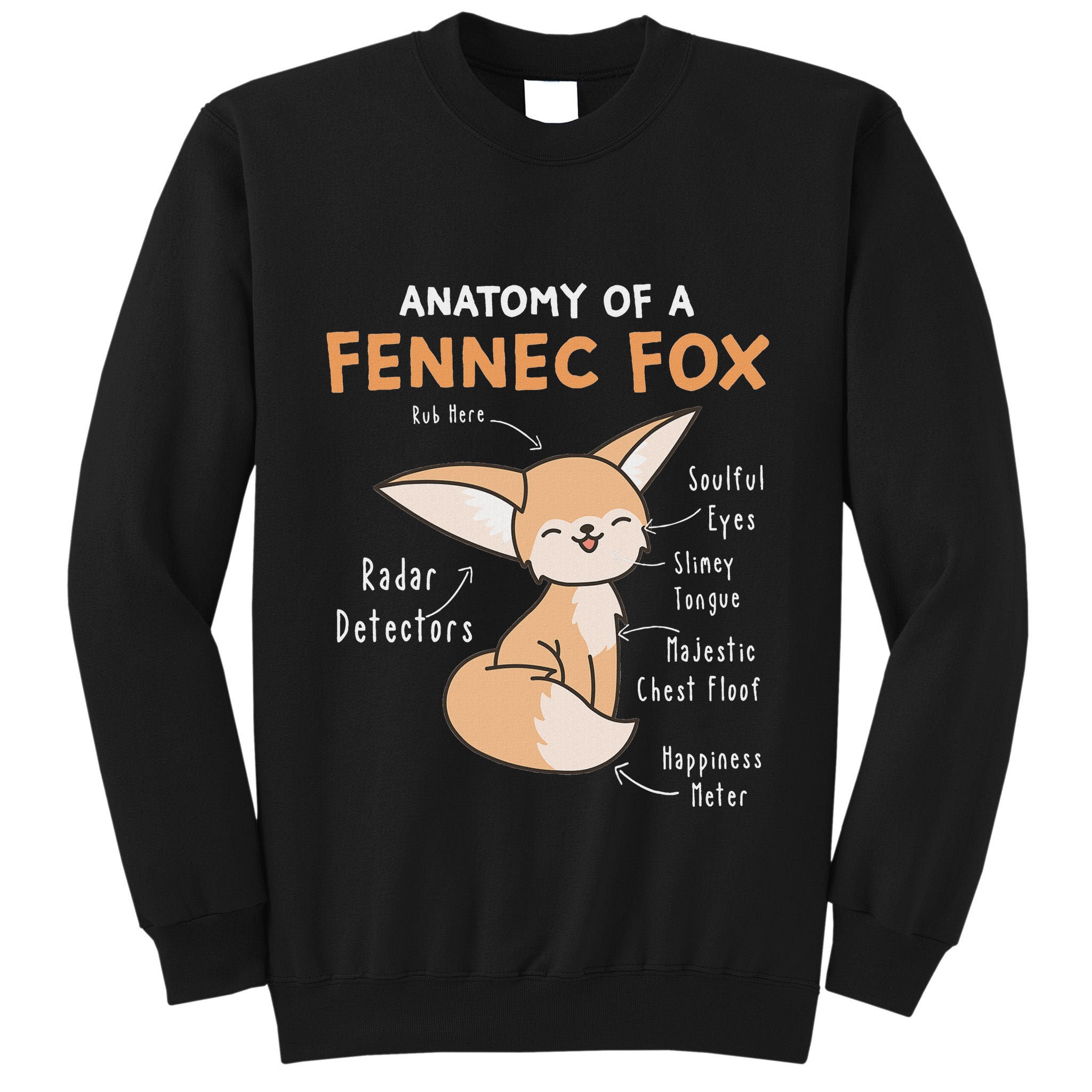 Anatomy Of A Fennec Fox Cute Fox Lover Gift Fennec Fox Tall Sweatshirt
