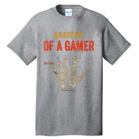 Anatomy Of A Gamer Gaming Gifts Tall T-Shirt