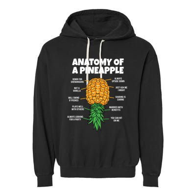 Anatomy Of A Pineapple Swinger Funny Upside Down Pineapple Great Gift Garment-Dyed Fleece Hoodie