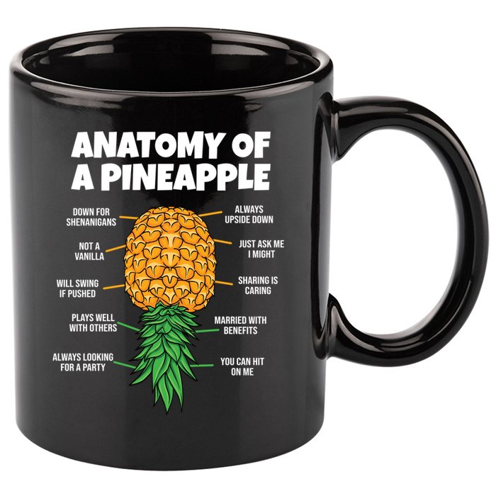 Anatomy Of A Pineapple Swinger Funny Upside Down Pineapple Great Gift 11oz C Handle Ceramic Mug