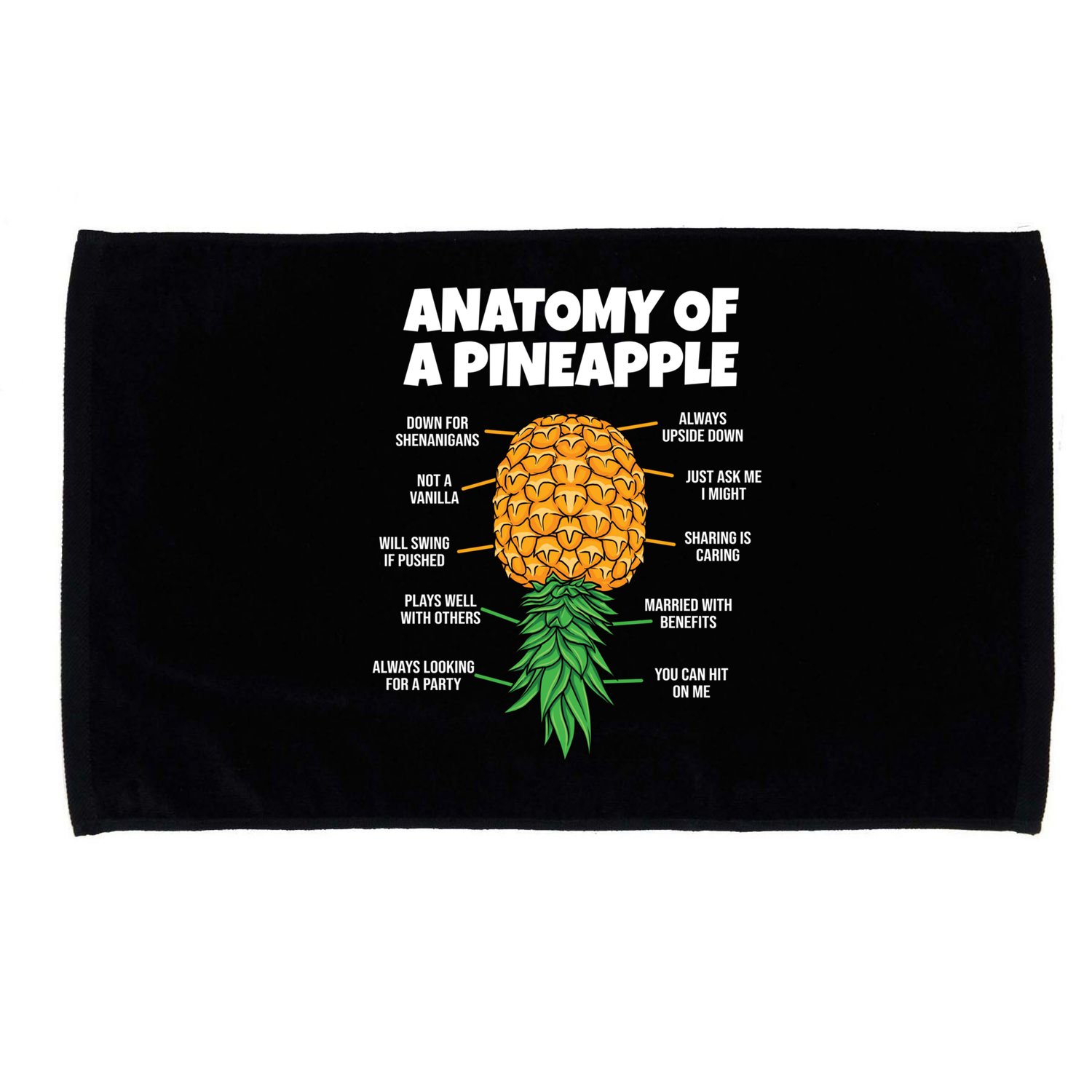Anatomy Of A Pineapple Swinger Funny Upside Down Pineapple Great Gift Microfiber Hand Towel