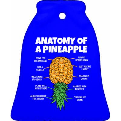 Anatomy Of A Pineapple Swinger Funny Upside Down Pineapple Great Gift Ceramic Bell Ornament