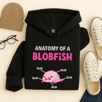 Anatomy Of A Blobish Ugly Blob Fish Hoodie