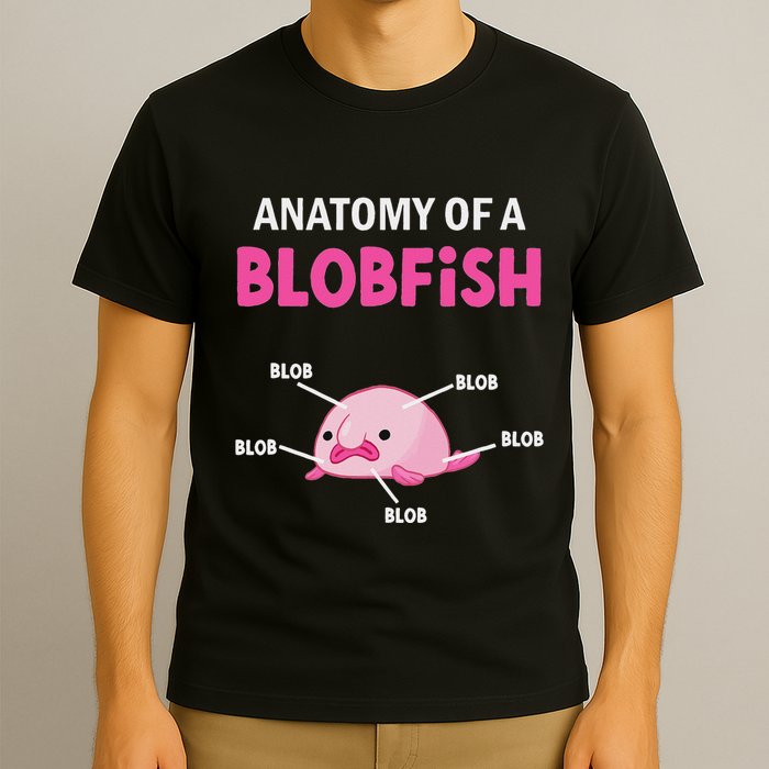 Anatomy Of A Blobish Ugly Blob Fish T-Shirt