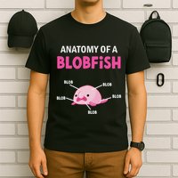 Anatomy Of A Blobish Ugly Blob Fish T-Shirt