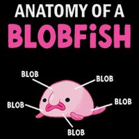 Anatomy Of A Blobish Ugly Blob Fish T-Shirt