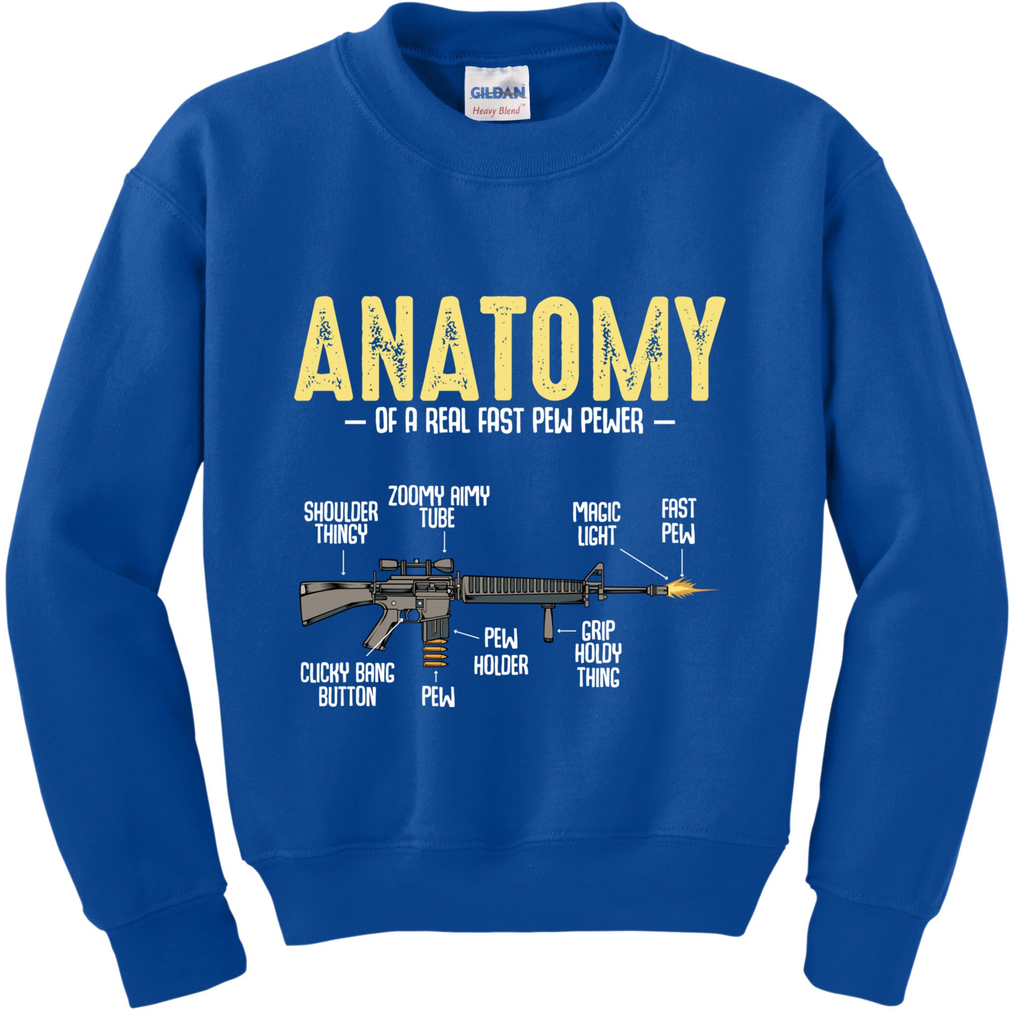 Anatomy Of A Real Fast Pew Pewer Rifle Longbarrelled Funny Gift Cute Gift Kids Sweatshirt