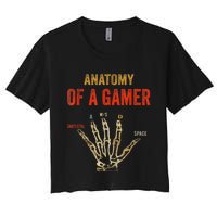 Anatomy Of A Gamer Gaming Gifts For Gamer Women's Crop Top Tee