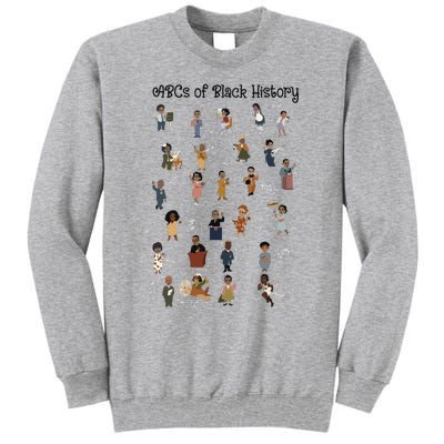 ABCs Of Black History Month Pride African American Teacher Tall Sweatshirt