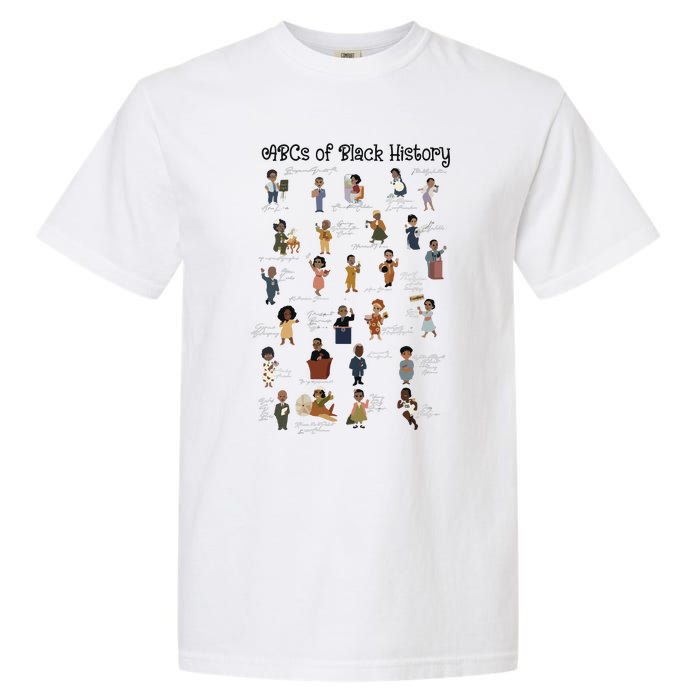 ABCs Of Black History Month Pride African American Teacher Garment-Dyed Heavyweight T-Shirt