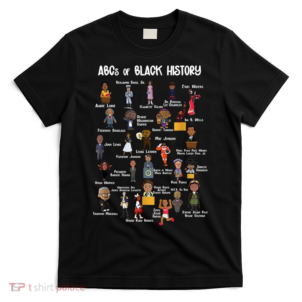 ABCs Of Black History T-Shirt