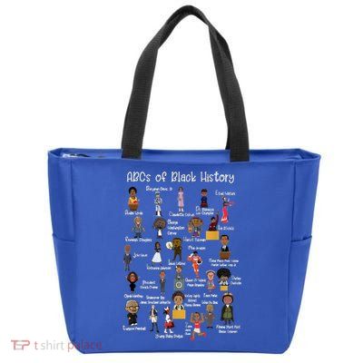 Abcs Of Black History Month Gift Original Black History Gift Zip Tote Bag