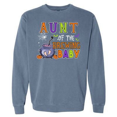 Aunt Of Brewing Baby Halloween Theme Baby Shower Spooky Garment-Dyed Sweatshirt