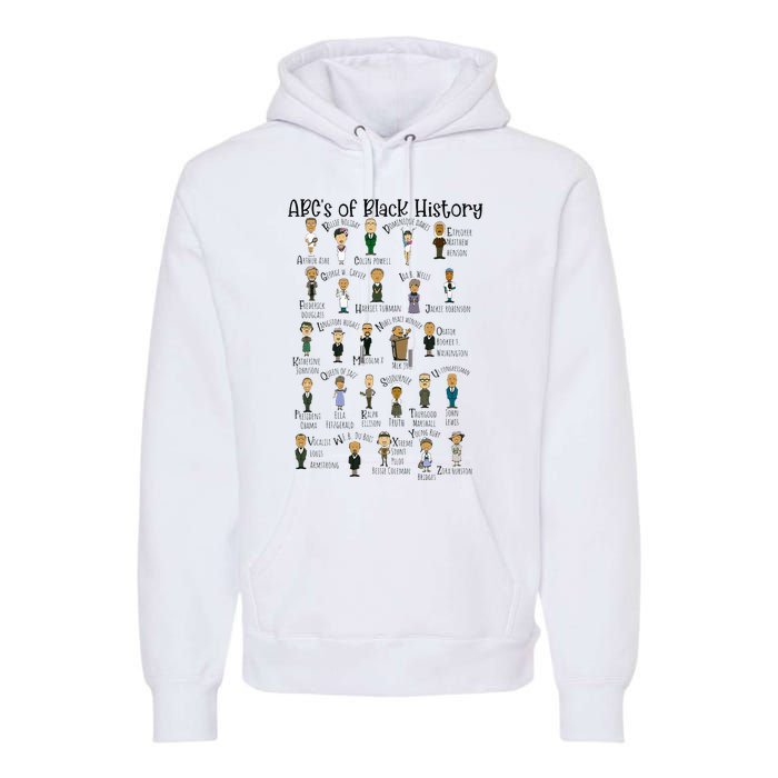 Abcs Of Black History Month Pride For Women Teacher Gift Premium Hoodie