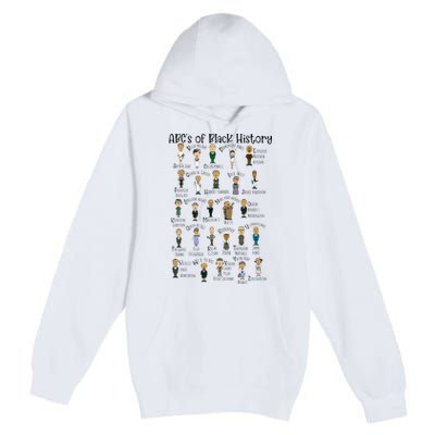 Abcs Of Black History Month Pride For Women Teacher Gift Premium Pullover Hoodie