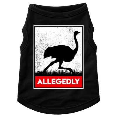 Allegedly Ostrich Co. Allegedly Ostrich Funny Flightless Bird Unisex Black Doggie Tank