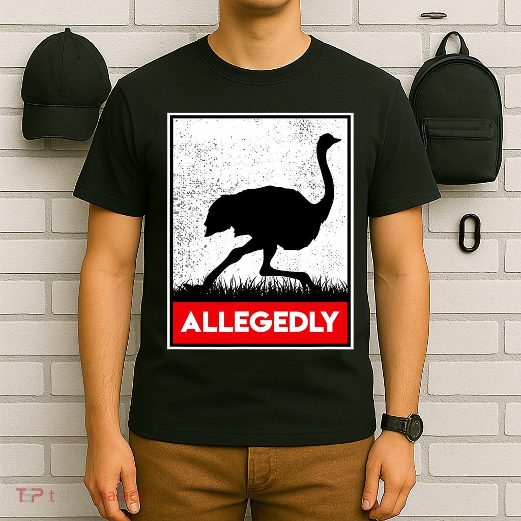 Allegedly Ostrich Co. Allegedly Ostrich Funny Flightless Bird Unisex Black T-Shirt
