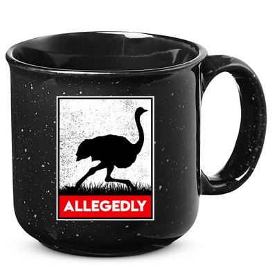 Allegedly Ostrich Co. Allegedly Ostrich Funny Flightless Bird Unisex Black 15oz Campfire Ceramic Mug