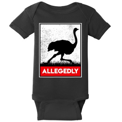 Allegedly Ostrich Co. Allegedly Ostrich Funny Flightless Bird Unisex Black Baby Bodysuit