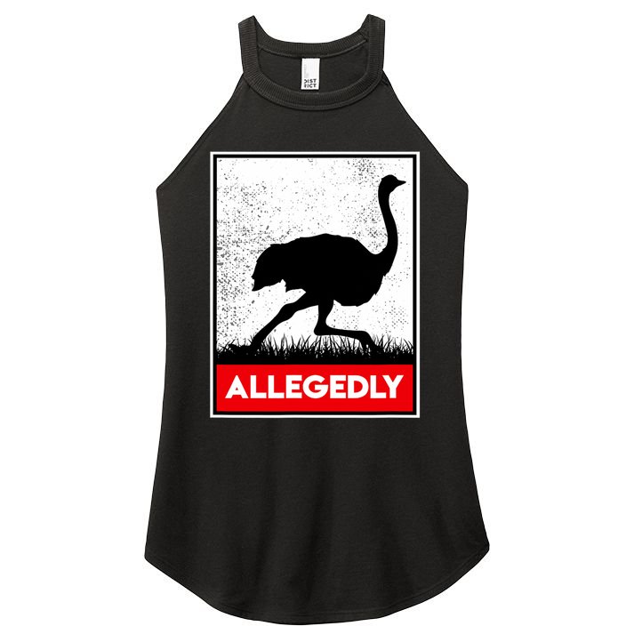 Allegedly Ostrich Co. Allegedly Ostrich Funny Flightless Bird Unisex Black Women's Perfect Tri Rocker Tank