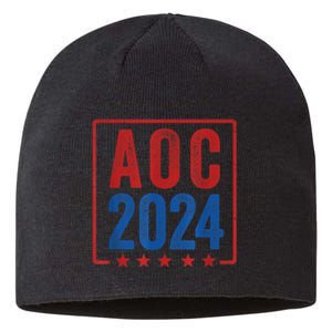 Alexandria Ocasio Cortez For President AOC 2024 Election Sustainable Beanie