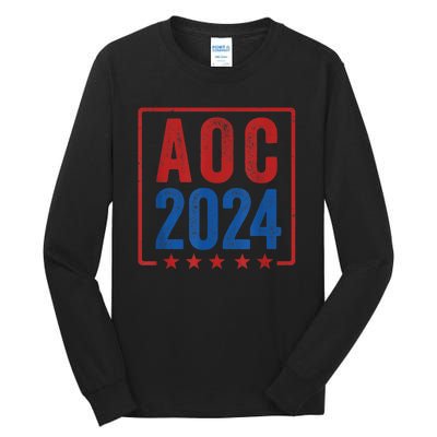 Alexandria Ocasio Cortez For President AOC 2024 Election Tall Long Sleeve T-Shirt