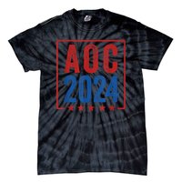 Alexandria Ocasio Cortez For President AOC 2024 Election Tie-Dye T-Shirt