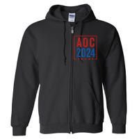 Alexandria Ocasio Cortez For President AOC 2024 Election Full Zip Hoodie