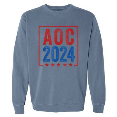 Alexandria Ocasio Cortez For President AOC 2024 Election Garment-Dyed Sweatshirt