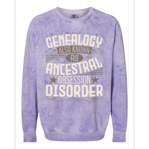 Ancestral Obsession Disorder Genealogist Ancestry Genealogy Colorblast Crewneck Sweatshirt