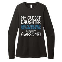 Awesome Oldest Daughter Shirts FatherS Day She Thinks Her Dad Is Pretty Awesome Womens CVC Long Sleeve Shirt