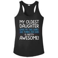 Awesome Oldest Daughter Shirts FatherS Day She Thinks Her Dad Is Pretty Awesome Ladies PosiCharge Competitor Racerback Tank