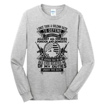 AMERICAN Oath Defend The Constitution Army Veteran Tall Long Sleeve T-Shirt