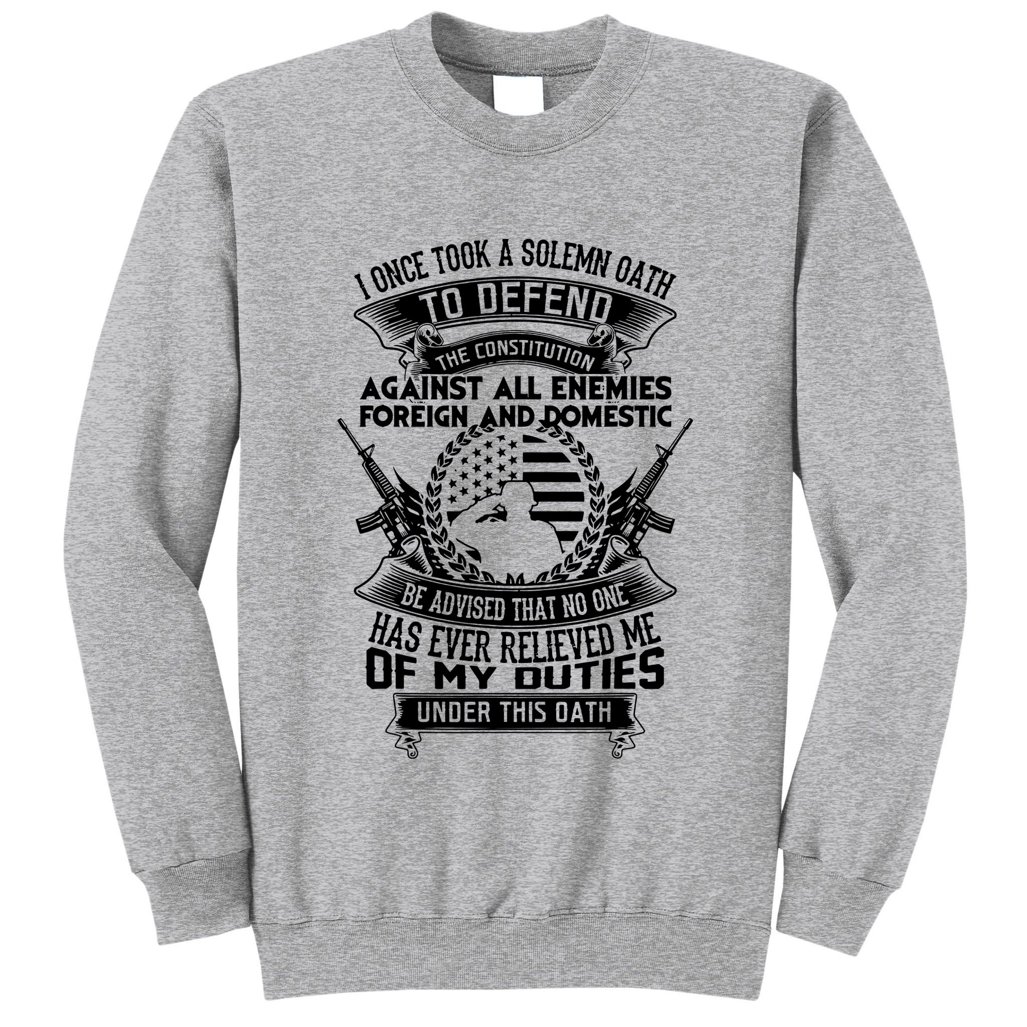AMERICAN Oath Defend The Constitution Army Veteran Tall Sweatshirt