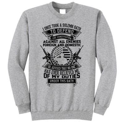 AMERICAN Oath Defend The Constitution Army Veteran Tall Sweatshirt