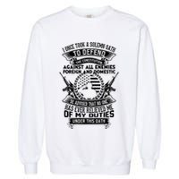 AMERICAN Oath Defend The Constitution Army Veteran Garment-Dyed Sweatshirt
