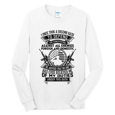 AMERICAN Oath Defend The Constitution Army Veteran Tall Long Sleeve T-Shirt
