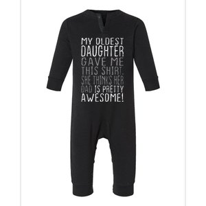 Awesome Oldest Daughter Funny Dad Gifts FatherS Day Infant Fleece One Piece