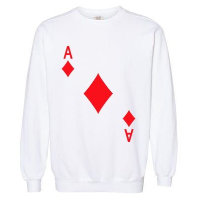 Ace Of Diamonds Playing Card Garment-Dyed Sweatshirt