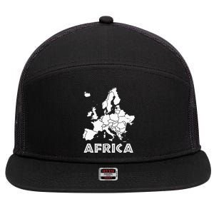 Africa Or Europe Ironic Sarcastic Weird Funny Meme Humor 7 Panel Mesh Trucker Snapback Hat