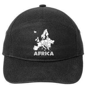 Africa Or Europe Ironic Sarcastic Weird Funny Meme Humor 7-Panel Snapback Hat