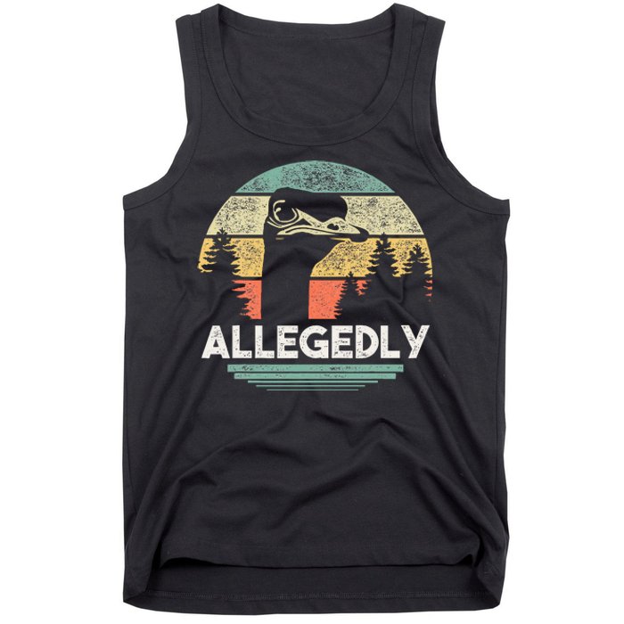 Allegedly Ostrich Funny Bird Lover Tank Top