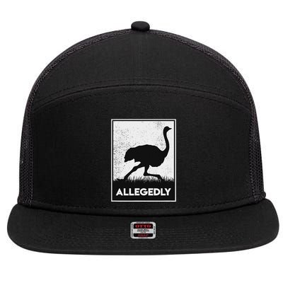 Allegedly Ostrich Funny Flightless Bird 7 Panel Mesh Trucker Snapback Hat