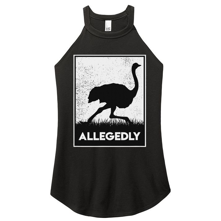 Allegedly Ostrich Funny Flightless Bird Women's Perfect Tri Rocker Tank