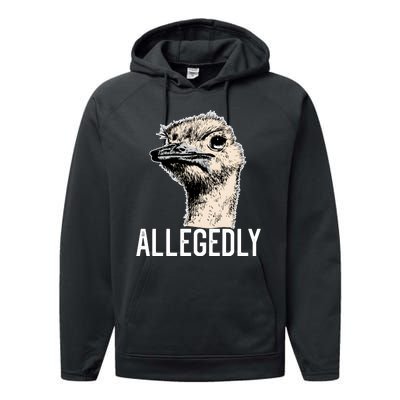 Allegedly Ostrich Funny Flightless Bird Face Design Performance Fleece Hoodie