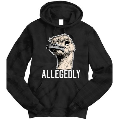 Allegedly Ostrich Funny Flightless Bird Face Design Tie Dye Hoodie