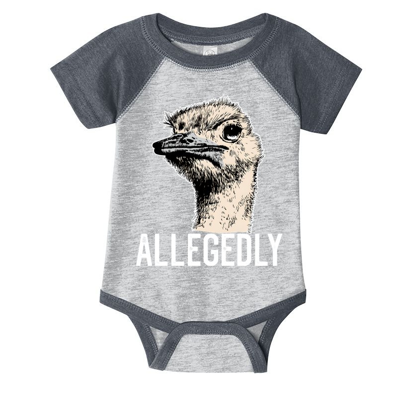 Allegedly Ostrich Funny Flightless Bird Face Design Infant Baby Jersey Bodysuit