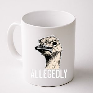 Allegedly Ostrich Funny Flightless Bird Face Design Coffee Mug