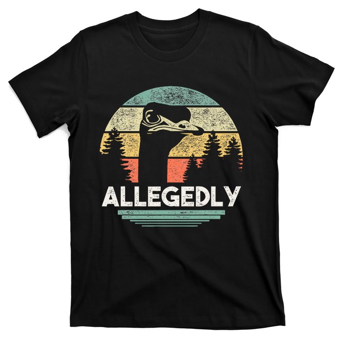 Allegedly Ostrich Funny Bird Lover T-Shirt