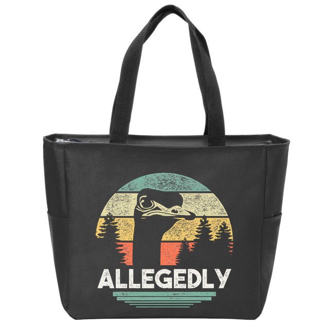 Allegedly Ostrich Funny Bird Lover Zip Tote Bag